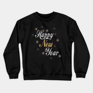 Happy New Year 2021 New Year's Eve Party NYE Crewneck Sweatshirt